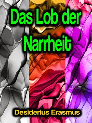 cover image of Das Lob der Narrheit